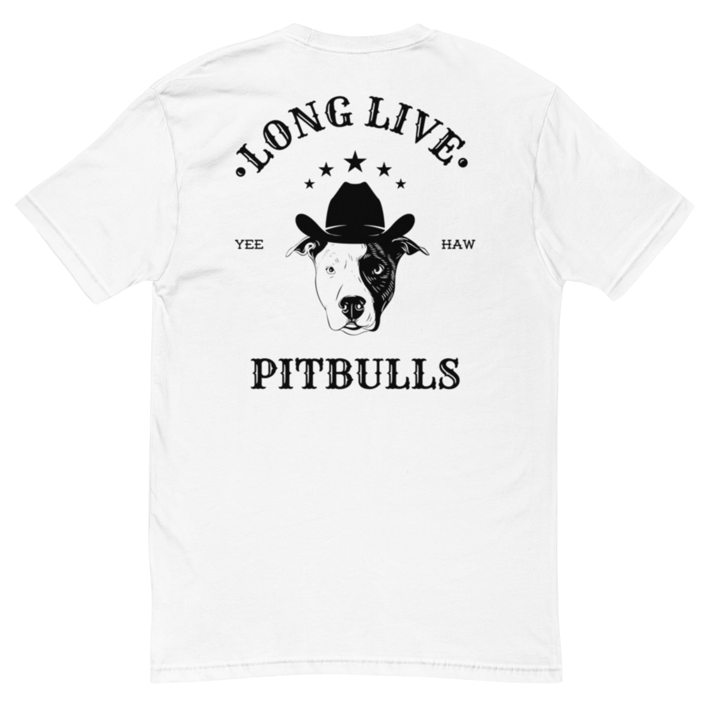 LONG LIVE PITBULLS - Short Sleeve T-shirt