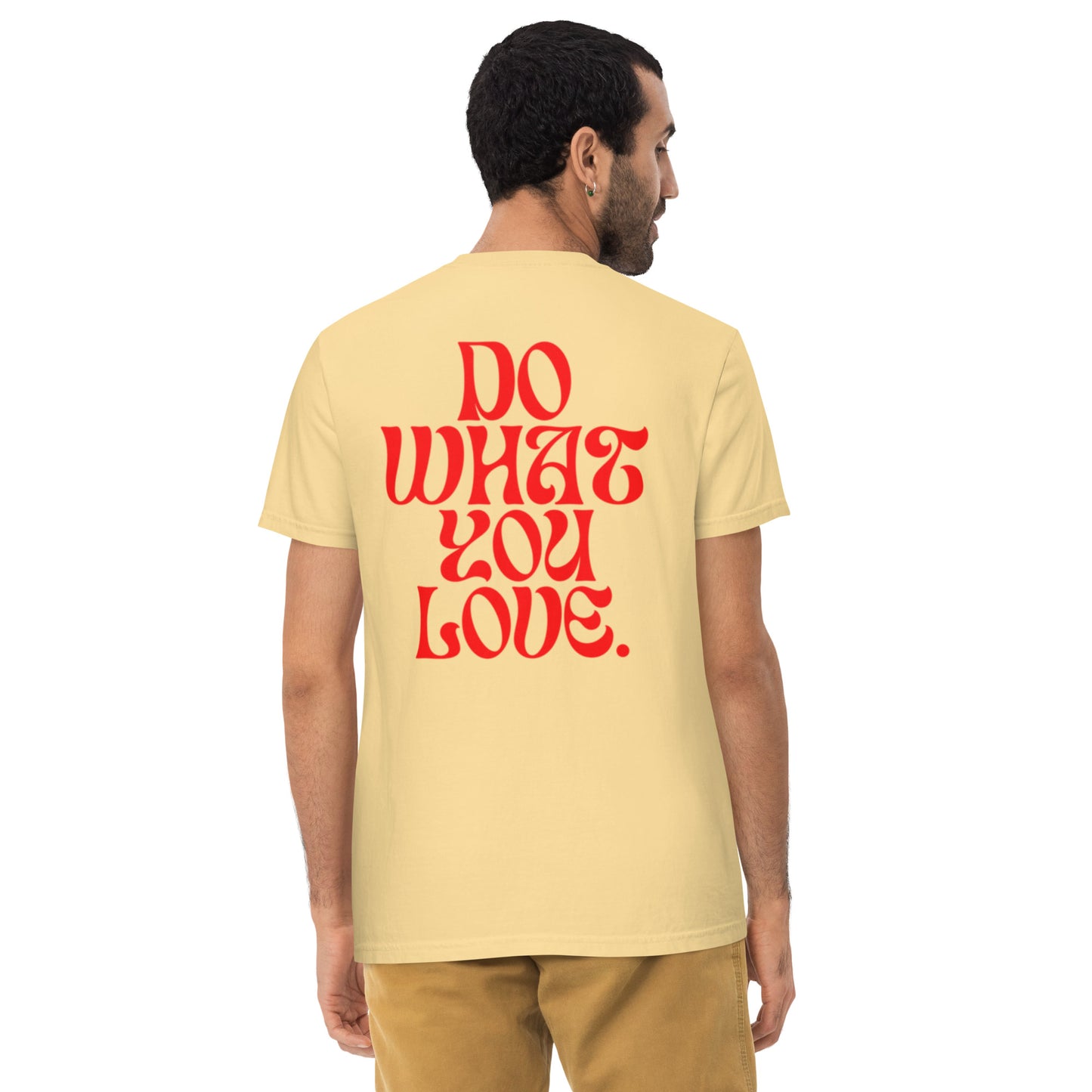 DO WHAT YOU LOVE - Unisex garment-dyed pocket t-shirt