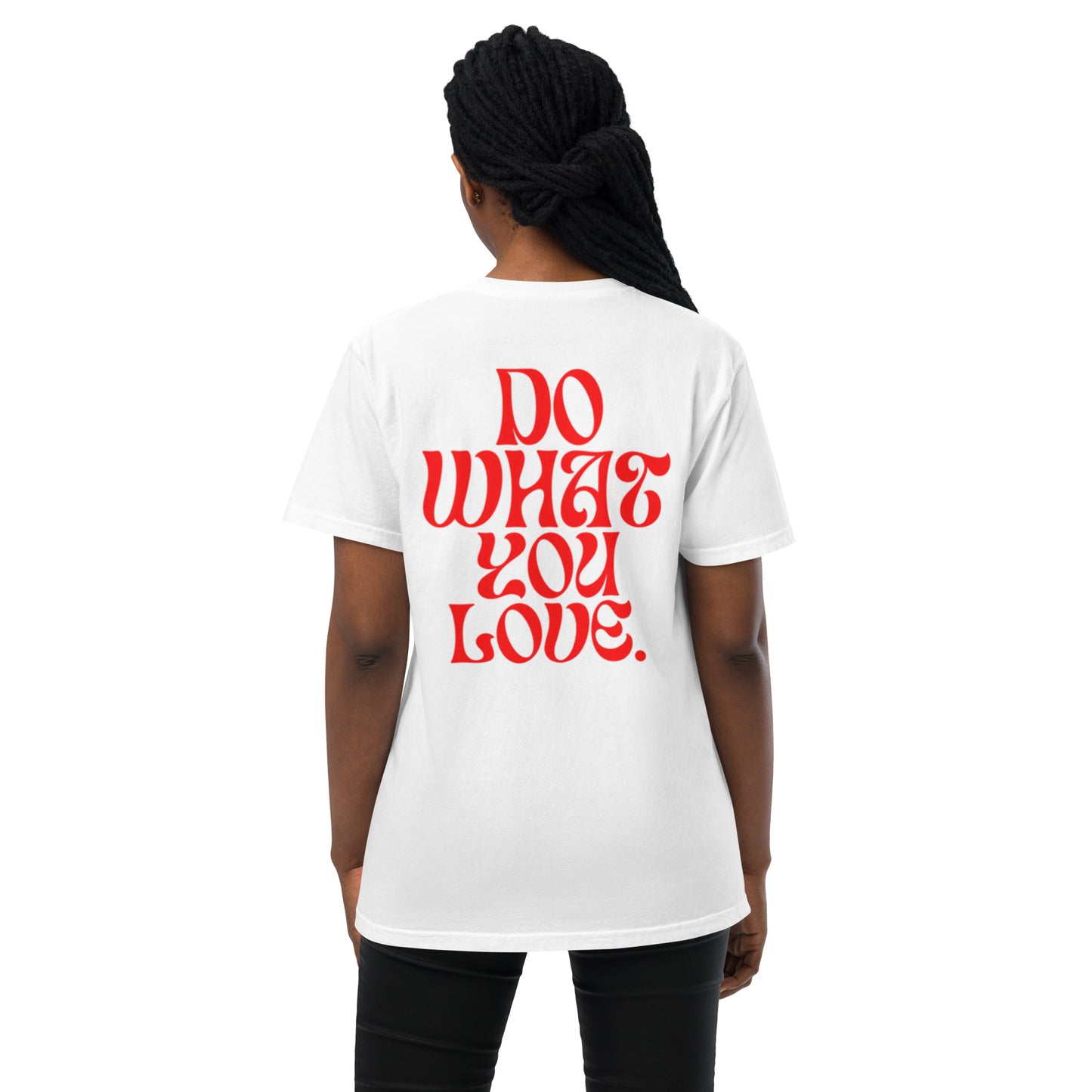 DO WHAT YOU LOVE - Unisex garment-dyed pocket t-shirt